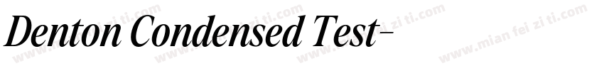 Denton Condensed Test字体转换